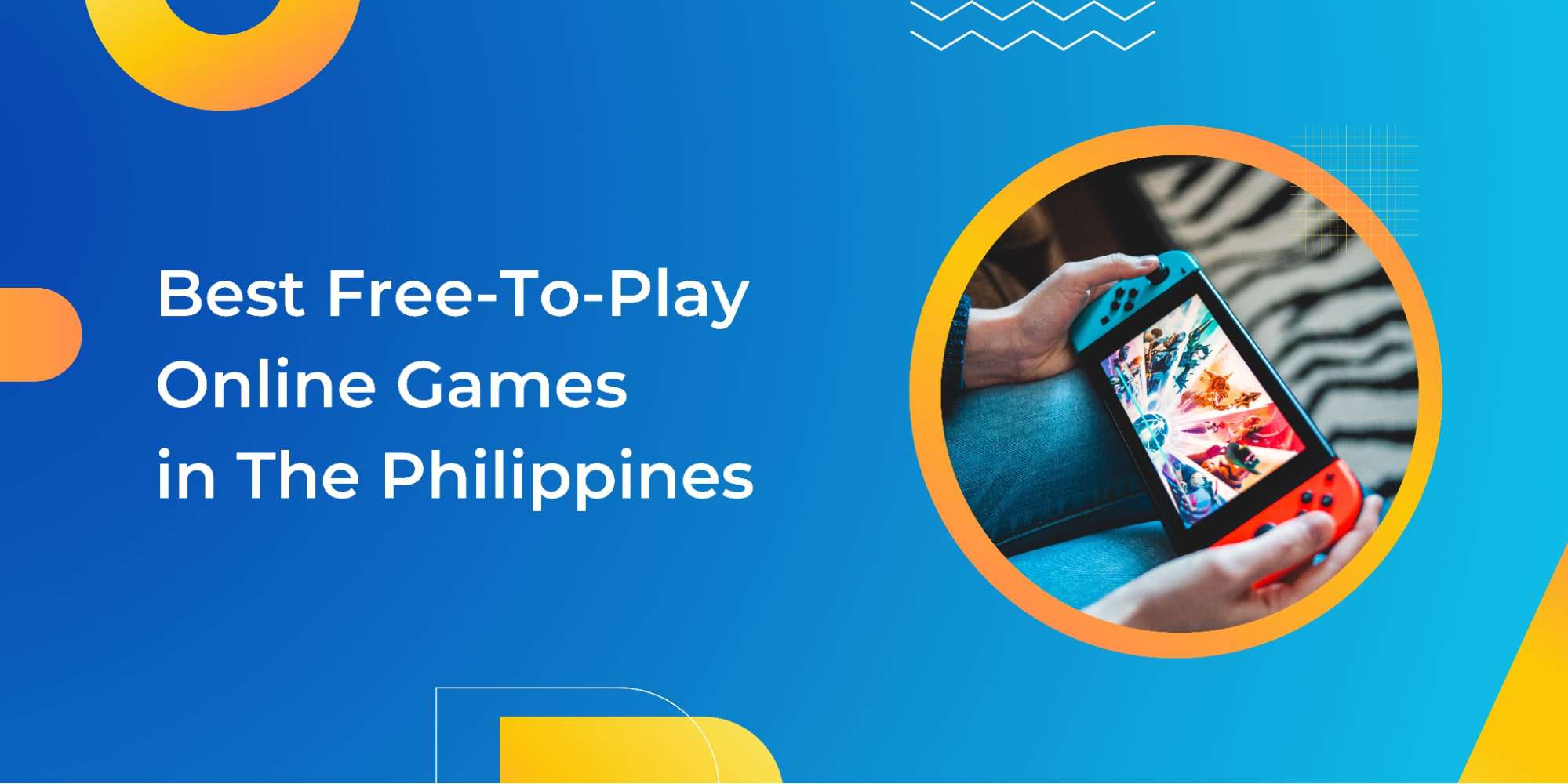 5 Best Free-To-Play Online Games in The Philippines