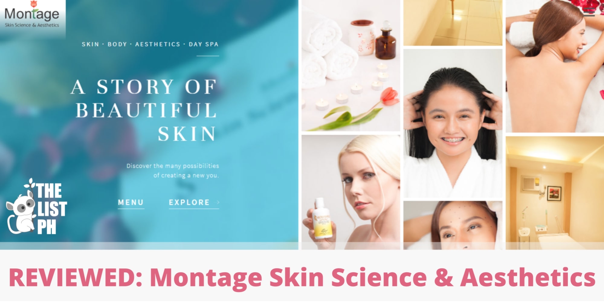 Reviewed Montage Skin Science & Aesthetics