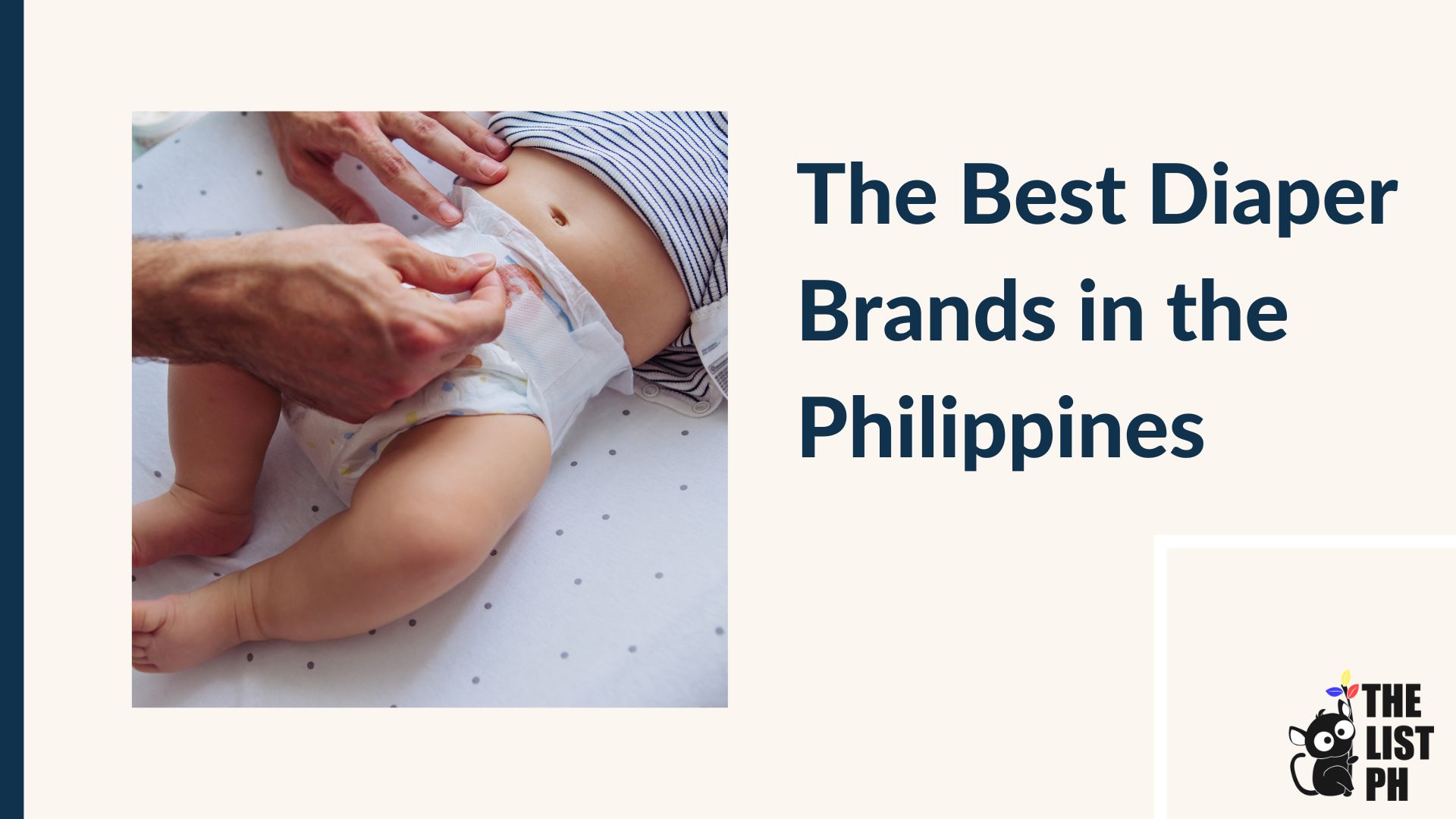 The 5 Best Diaper Brands in the Philippines