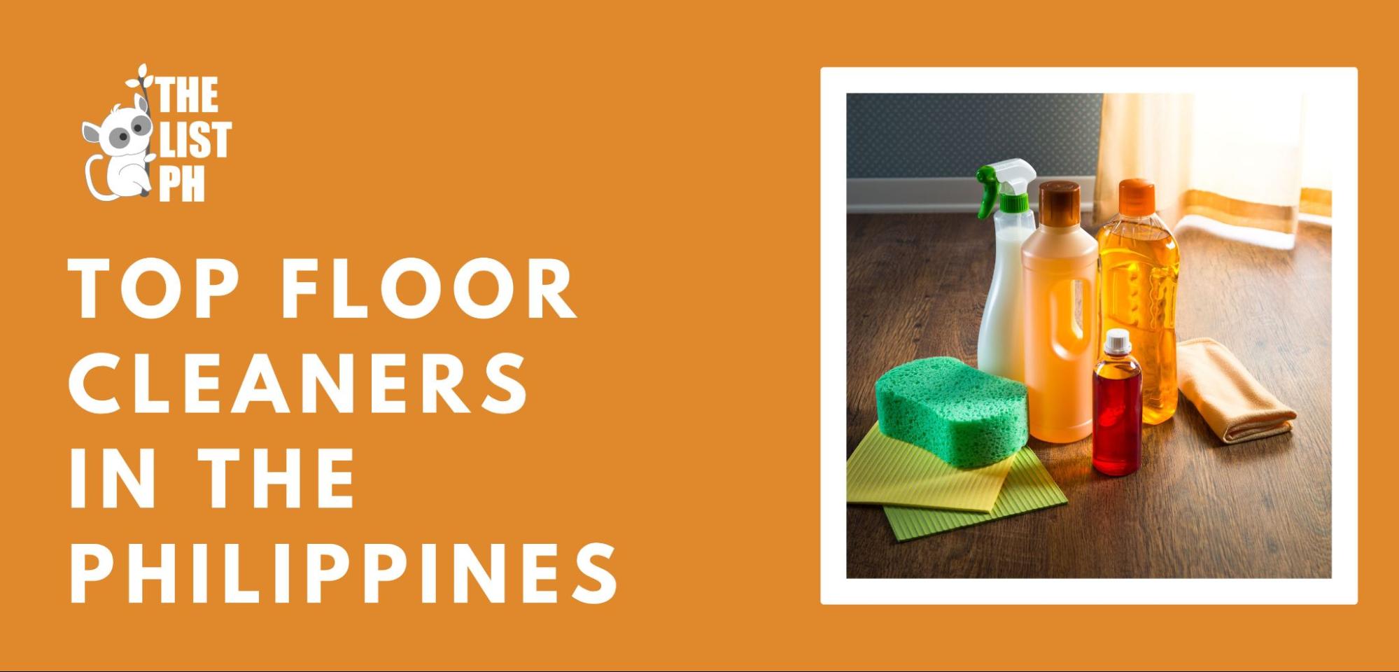 Top 5 Floor Cleaners in the Philippines